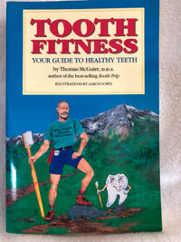Book, "Tooth Fitness" by Dentist Thomas McGuire, D.D.S. $3.00