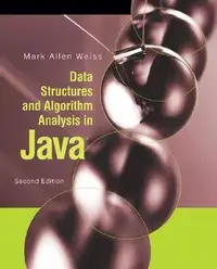 Data Structures and Algorithm Analysis in Java 2nd Ed by M Weiss