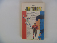 The Jim Thorpe Story by Gene Schoor