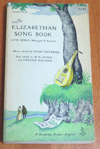 An Elizabethan Song Book by W. H. Auden and Chester Kallman 1955
