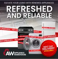 HUGE SALES EVENT ON  NEW AND REFURBISHED HOME APPLIANCES