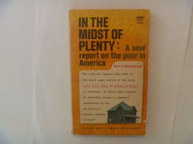 IN THE MIDST OF PLENTY by Ben H. Bagdikian - 1964 Paperback in Non-fiction in Winnipeg