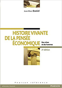 HISTOIRE VIVANTE DE LA PENSEE ECONOMIQUE 2E ED