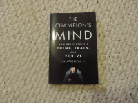 The Champion's Mind by Jim Afrenow - 269 Pages - Book