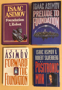 Isaac Asimov hardcover novels Foundation and I, Robot Positronic