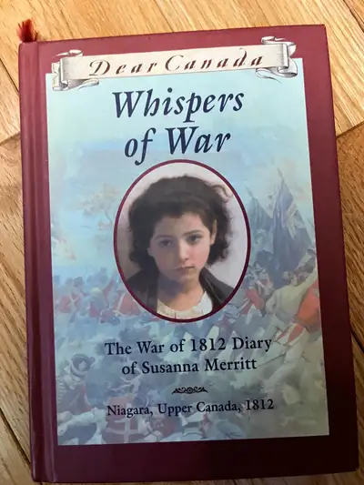 Dear Canada Whispers of War, View more