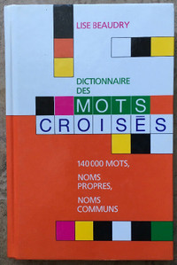 Dictionnaire des mots croisés de Lise Beaudry (1998)