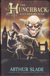 The Hunchback Assignments Thriller Book by Arthur Slade