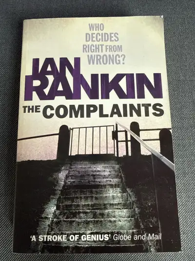 Item is available if ad is posted. For sale is a used soft cover book Ian Rankin - The Complaints. I...