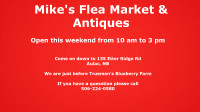 Mike's Flea Market and more