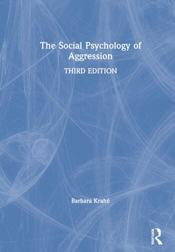 The Social Psychology of Aggression3rd EditionBy Barbara Krahé in Textbooks in Dartmouth
