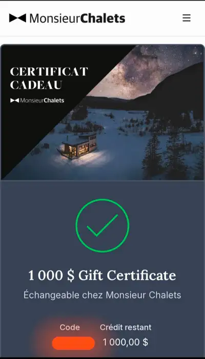 Une carte-cadeau format virtuel d'une valeur de 1000$ échangeable chez Monsieur Chalets (entreprise...
