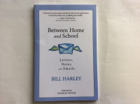 Book - Between Home and School – Bill Harley