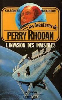 PERRY RHODAN # 26 L'INVASION DES INVISIBLES COMME NEUF TAXE INCL