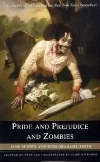 Pride and Prejudice and Zombies-the graphic novel + bonus book