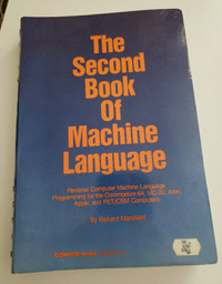 The Second Book of Machine Language,  Richard Mansfield 
