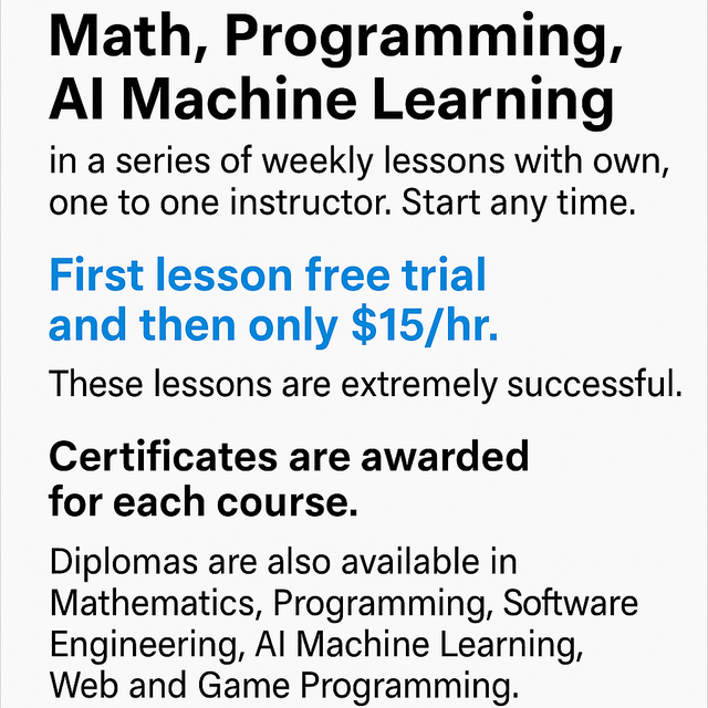 Math, Programming., AI Lessons for High School Students $15/hr64877478324099122
