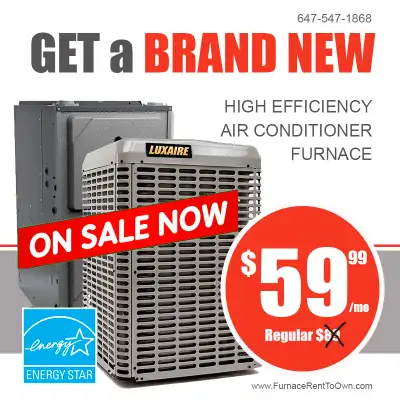 Air Conditioner - Furnace - RENT TO OWN ($0 Down) With our great rent to own program you will get: •...