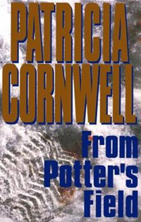 PATRICA CORNWALL BOOKS PRICES VARY CASH ONLY KELLIGREWS PIC UP