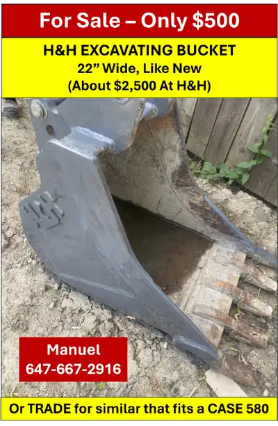 Like new 22" H&H EXCAVATING BUCKET, Only $500