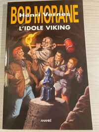 L'idole viking Bob Morane # 244 GF 2016 NEUF