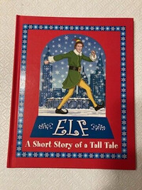 Elf A Short Story of a Tall Tale