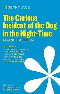 Sparknotes The Curious Incident Of The Dog In... 9781411471009