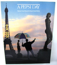 A PEPSI DAY: Twenty Four Hours in Pepsi-Cola's World c.1990,
