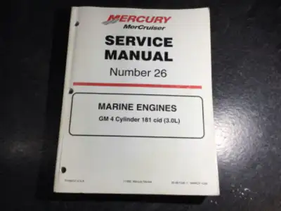 1998-UP Mercury Mercruiser Marine Engines GM 4 Cylinder 181 cid (3.0L) Workshop Service Manual #26 M...