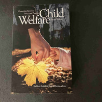 Child Welfare: Connecting Research, Policy, and Practice Book