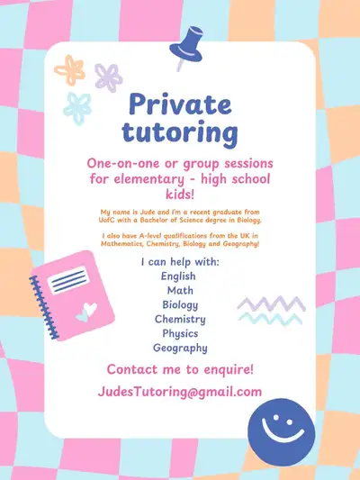Tutoring sessions available for elementary- high-school ages in English, Biology, Chemistry, Physics...
