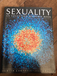 Sexuality An Education Resource Book- Campbell and Golick