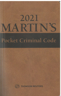 2021 Martin's Pocket Criminal Code 9780779894086