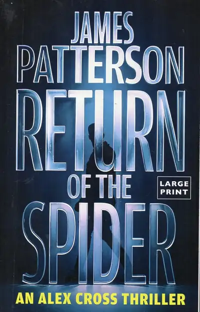 RETURN OF THE SPIDER BY JAMES PATTERSON Large Print Edition New, View more