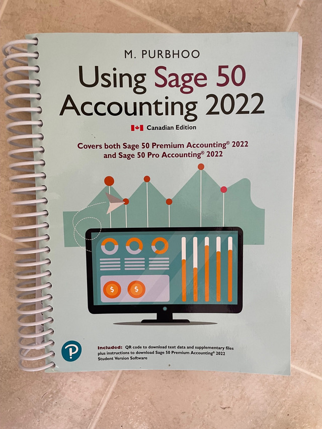 Using Sage 50 Accounting 2022, 1st edition in Textbooks in Whitehorse