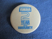 RARE YAMAHA 2 YEAR WARRANTY OUTBOARDS PINBACK-1970/80'S-VINTAGE!