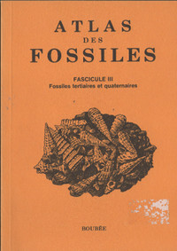 Atlas des Fossiles. 3 fascicules