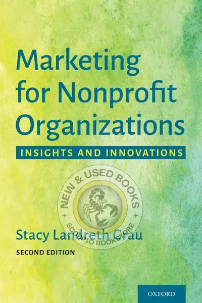 Marketing for Nonprofit Organizations 2e Grau 9780190090807, View more
