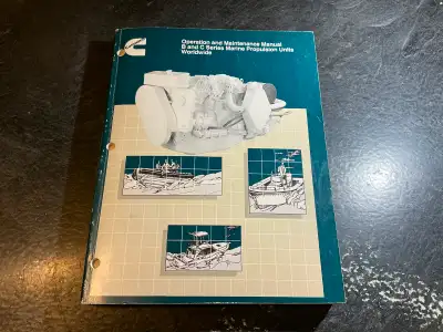 Cummins Operation and Maintenance Manual B and C Series Marine Propulsion Units Bulletin 3666022-02....