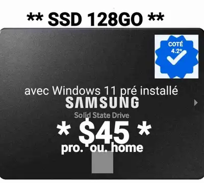 SSD DE 128GO + WINDOWS 11 PRÉ INSTALLÉ, View more