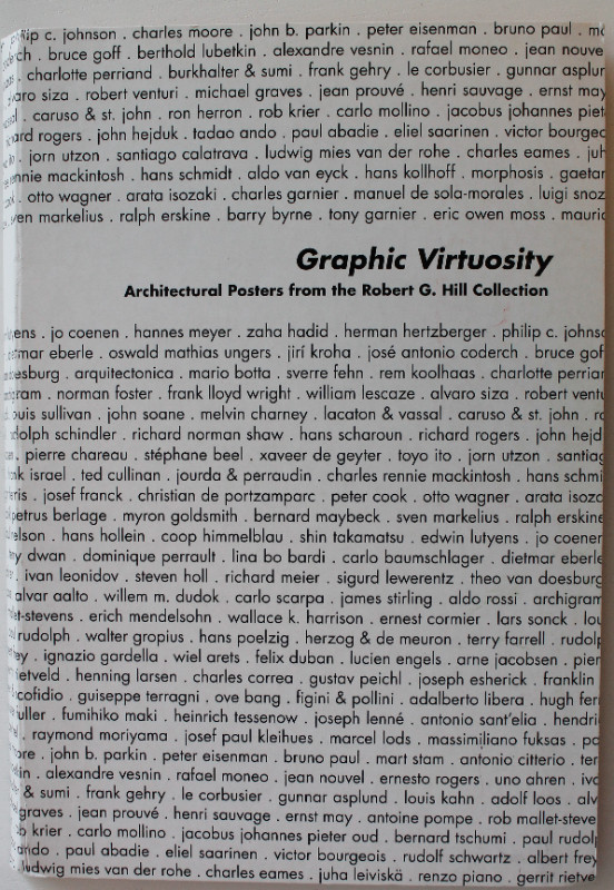 GRAPHIC VIRTUOSITY Architectural Posters from the Robert G. Hill in Textbooks in City of Toronto