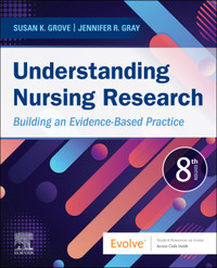 Understanding Nursing Research 8e Grove 9780323826419