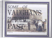 Vaughan Ontario photographic history -signed and inscribed