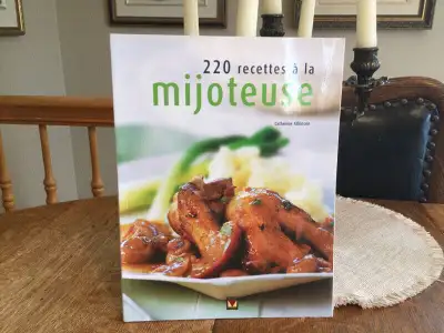 -Reliure souple 256 pages 220 recettes mijoteuse Catherine Atkinson comme neuf 15 $ -les meilleures...
