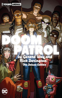 DOOM PATROL BY GERARD WAY DELUXE EDITION HARDCOVER BOOK-DC Comic