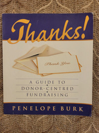 Thanks: A Guide to Donor Centered Fundraising