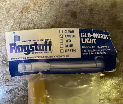 I have 2 Flag buggy whips for sale & two brand new glow worm light to go on top of buggy whip. 30.00...
