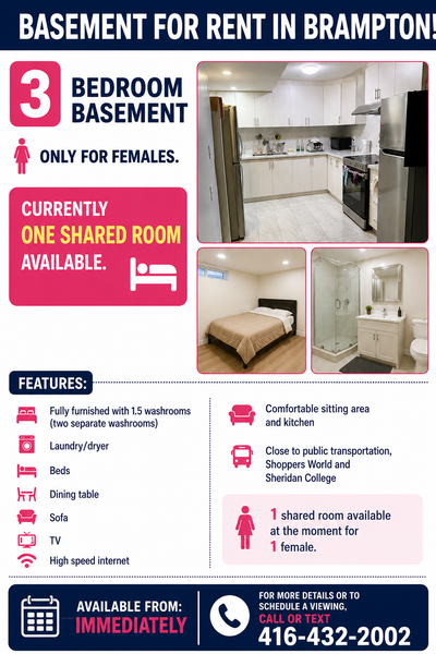 Furnished Basement Rooms for Rent – Brampton (Females Only) Clean, spacious, and fully furnished 3-b...