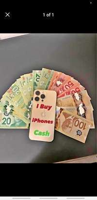 NEW, USED, OLD, BROKEN...TRADE YOUR PHONES FOR CASH!!!