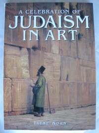 A Celebration of Judaism in Art (Artists & Art Movements)